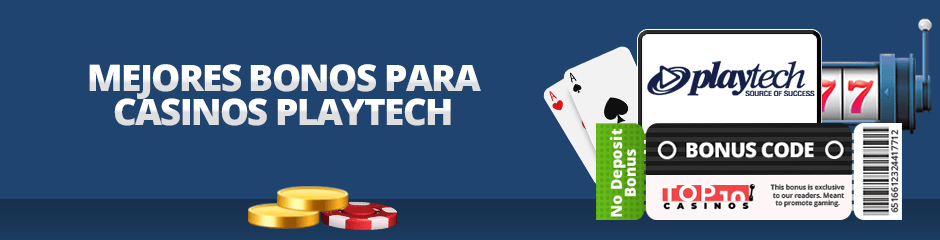 bonos de casino playtech